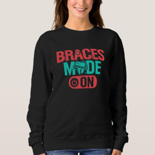 Sudadera Braces Mode On Dental Surgeons Dentistry Orthodont