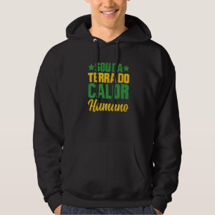 Sudadera Brasil Sou Da Terra Do Calor Humano Brasileira