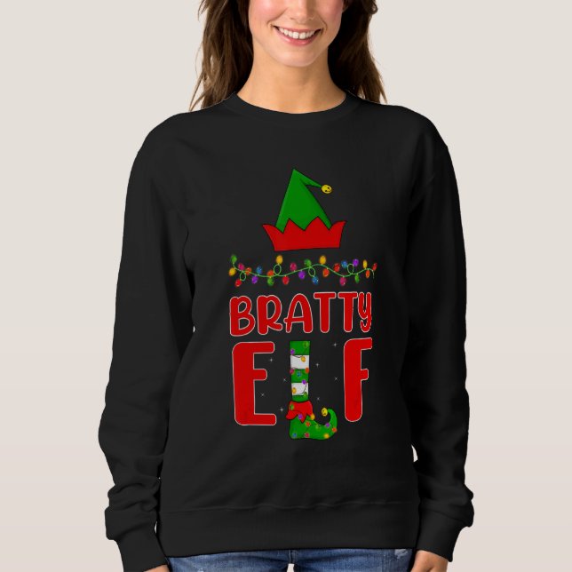 Sudadera Bratty Elf Matching Family Lighlight Navidades (Anverso)