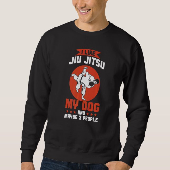 Sudadera Brazilian Jiu Jitsu  I Like Jiu Jitsu My Dog (Anverso)
