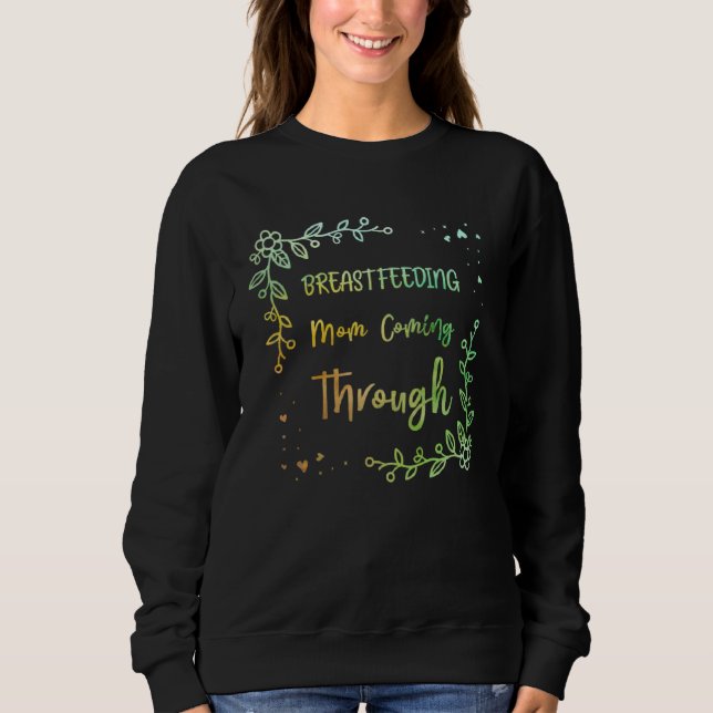 Sudadera Breastfeeding Mom  Mother Humor Mommy (Anverso)