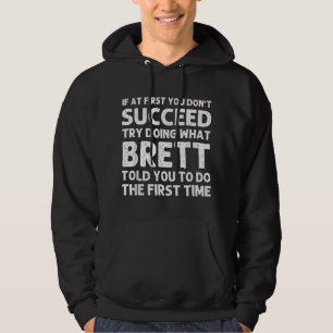 Sudadera BRETT Gift Name Personalized Birthday Funny Christ