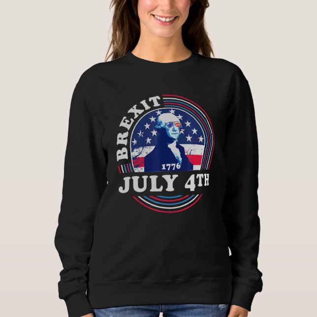 Sudadera Brexit 1776 George Washington 4 De Julio Eeuu Inde (Anverso)