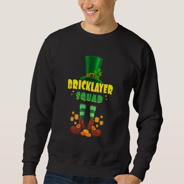 Sudadera Bricklayer Squad Funny Irish St Patrick Day (Anverso)