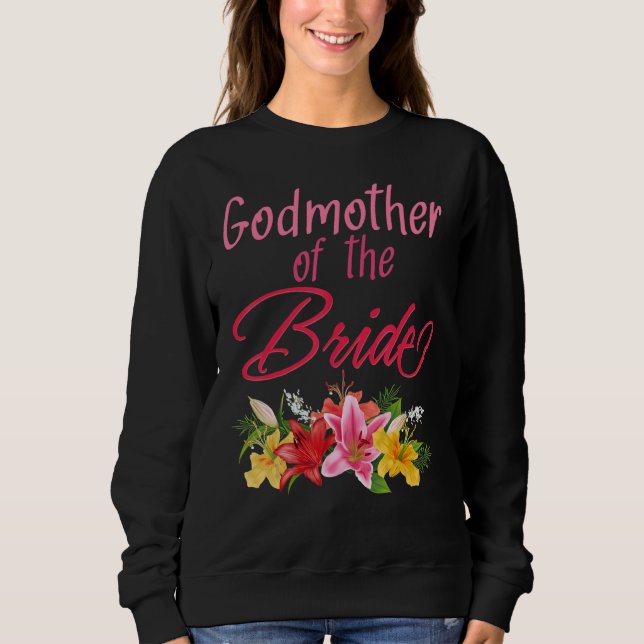 Sudadera Bridal Party Wedding Bride Godmother (Anverso)