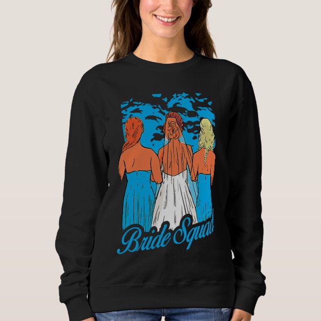 Sudadera Bride Squad Women Wedding Party (Anverso)