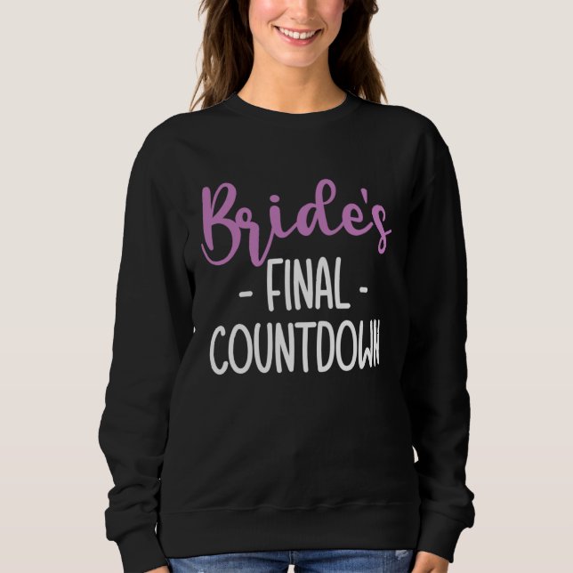 Sudadera Brides Final Countdown Braut (Anverso)