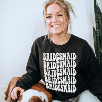 Bridesmaid Gift Bachelorette Matching Crewneck