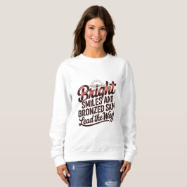 Sudadera Bright Smiles & Bronzed Skin