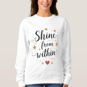 Sudadera Brilla desde adentro - Cita de amor propio celesti