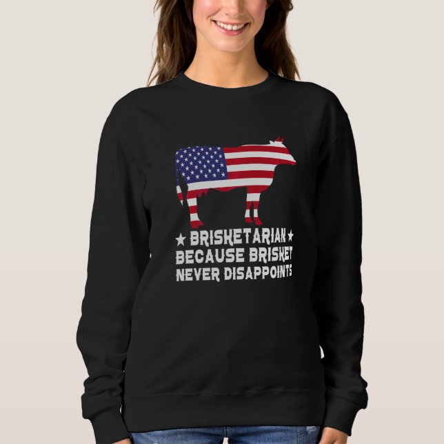 Sudadera Brisketariano Porque La Brisket Nunca Decepciona P (Anverso)