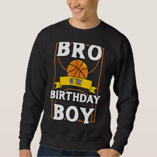 Sudadera Bro Del Fiesta De Bday Baller De Baloncesto De Cum