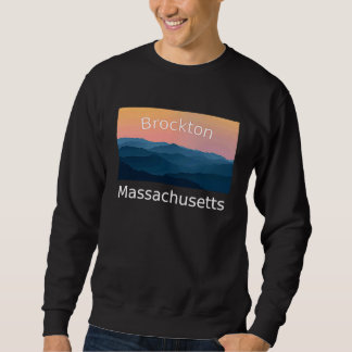 Sudadera Brockton Massachusetts Mountain sunset hometown