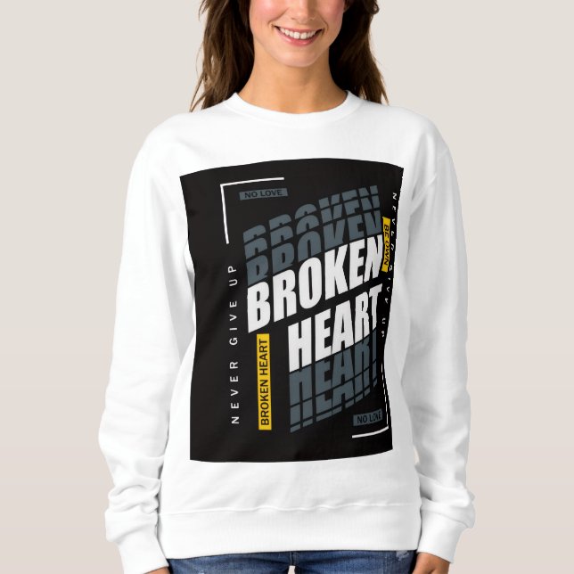Sudadera "Broken Heart Sweatshirt - Bold Graphic Streetwear (Anverso)