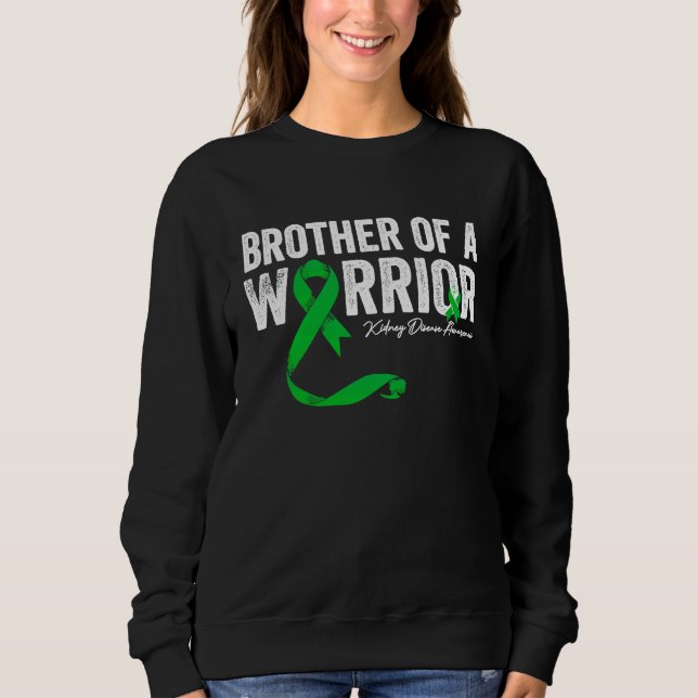 Sudadera brother of a Warrior Kidney Disease Awareness (Anverso)