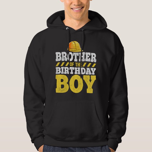 Sudadera Brother of the Birthday Boy Construction Birthday  (Anverso)
