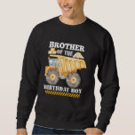 Sudadera Brother of the Birthday Boy Construction Worker Bd<br><div class="desc">Hermano del Fiesta de cumpleaños del trabajador de construcción</div>