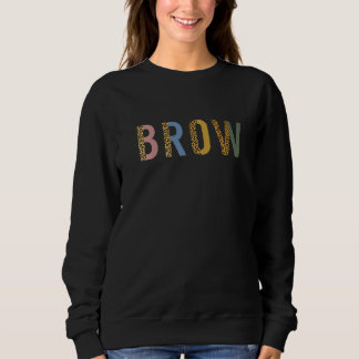 Sudadera Brow Retro Eyebrow Brow Tech Brow Artista