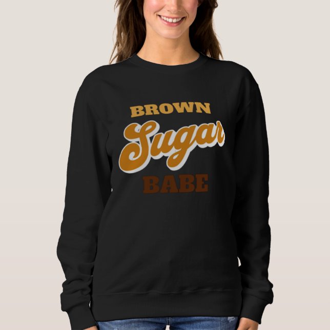 Sudadera Brown Sugar Babe  1 (Anverso)
