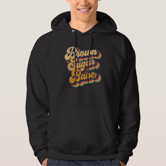 Sudadera Brown Sugar Babe Black Melanin Women Pride Afro Qu (Anverso)