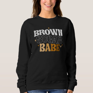 Sudadera Brown Sugar Babe Vintage Black Pride Woman Retro M