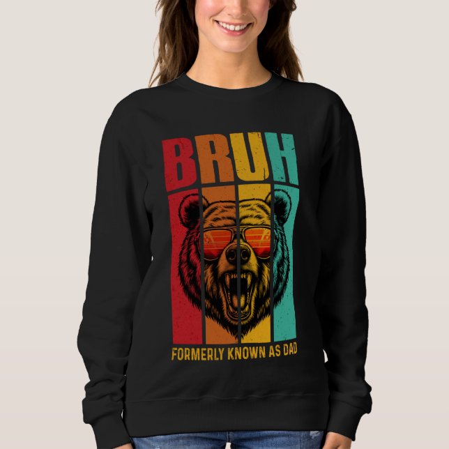 Sudadera Bruh, antes conocido como el Resto del Día del Pad (Anverso)