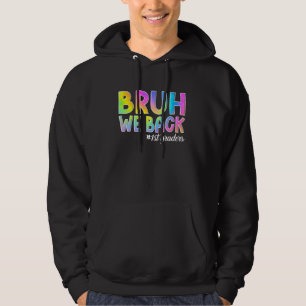 Sudadera Bruh apoyamos a los primeros graduados en el prime