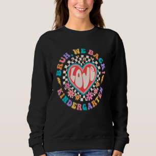Sudadera Bruh apoyamos a los profesores de guardería Groovy