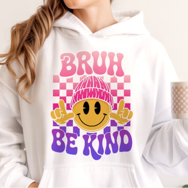 Sudadera Bruh Be Kind Happy Face Beanie Pink Purple (Subido por el creador)
