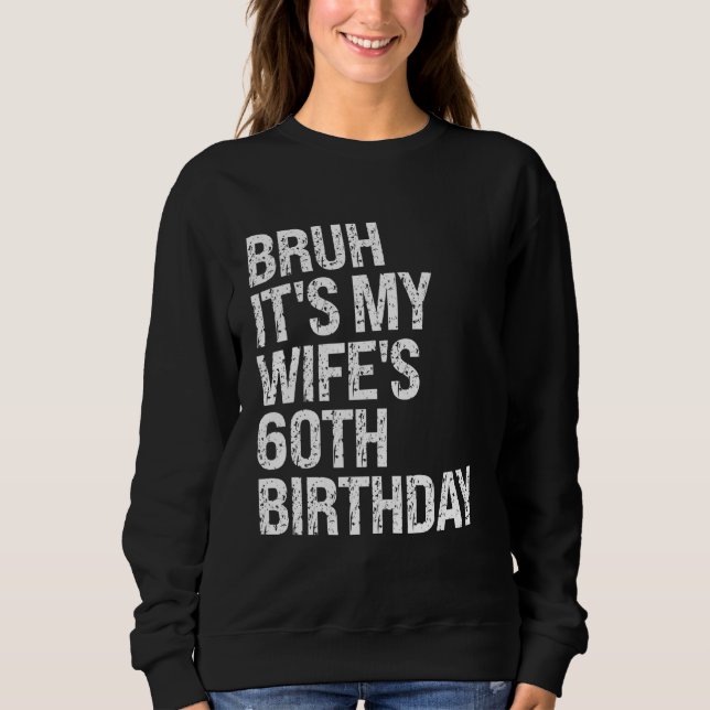 Sudadera Bruh es el Hap de la Reina Pareja de Cumpleaños de (Anverso)