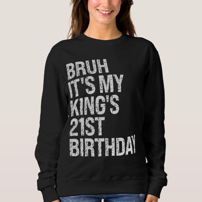 Sudadera Bruh es la corona de hermanos de cumpleaños número (Anverso)