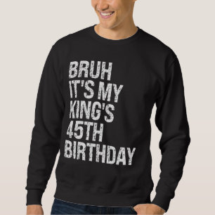 Sudadera Bruh es la corona del hermano de cumpleaños número