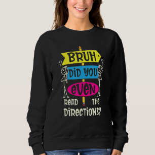 SUDADERA BRUH INCLUSO LEYÓ LAS DIRECCIONES 3
