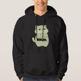 Sudadera Bruh Kitty Hoodie
