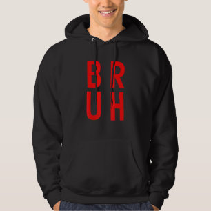 Sudadera Bruh Meme diciendo que el hermano de gamer saluda