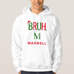 Sudadera Bruh Monogram Funny Navidades de Santa Claus Perso