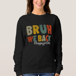 Sudadera Bruh Nosotros Apoyamos A Los Maestros Retro A Los
