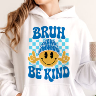 Sudadera Bruh Sé Bueno Cara Feliz Gorro Azul