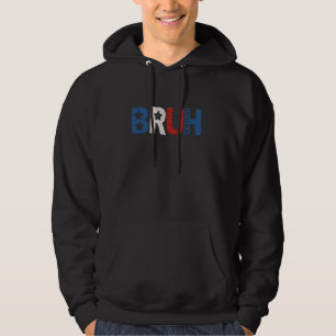 Sudadera Bruh USA Patriot Bro Dude Saludo la jerga Funny Me