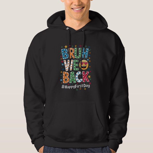 Sudadera Bruh Volvemos al diseño divertido de la escuela (Anverso)
