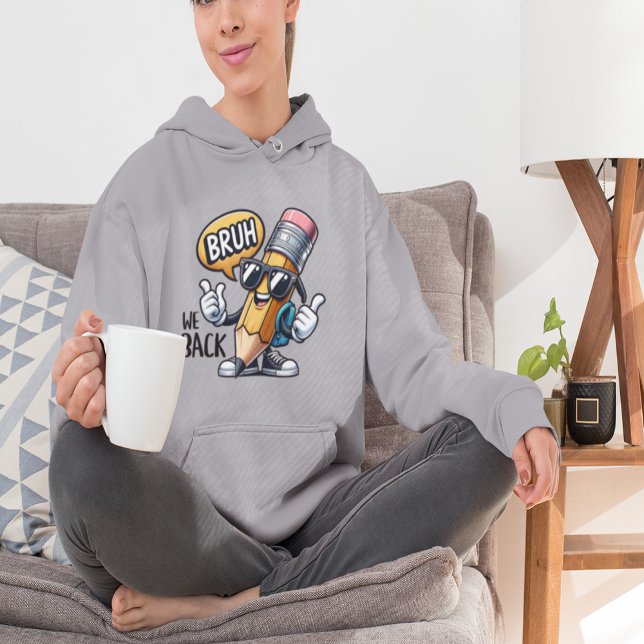 Sudadera Bruh Volvemos, De Vuelta Al Profesor  (
Bruh We Back, Back To School Teacher Hoodie)