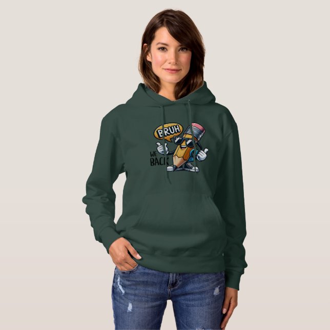 Sudadera Bruh Volvemos, De Vuelta Al Profesor  (Anverso completo)