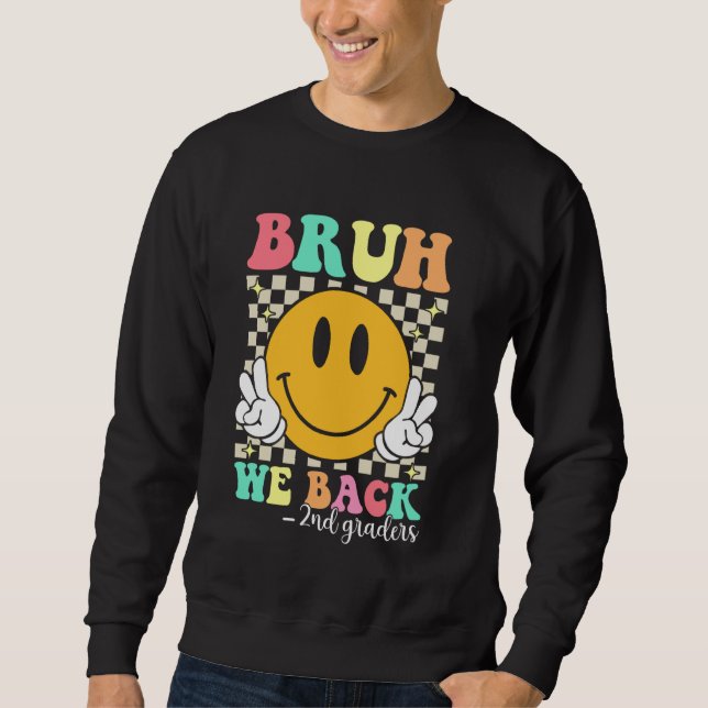 Sudadera Bruh We Back 2º Graders Groovy Second Graovy (Anverso)