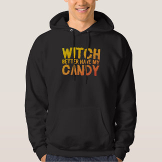 Sudadera Bruja Mejor Tenga Mi Colección De Dulces De Brujer