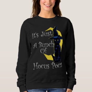 Sudadera Bruja No Es Más Que Un Montón De Fantasmadas De Te