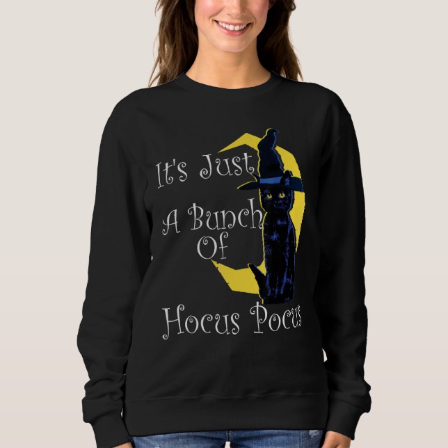 Sudadera Bruja No Es Más Que Un Montón De Fantasmadas De Te (Anverso)