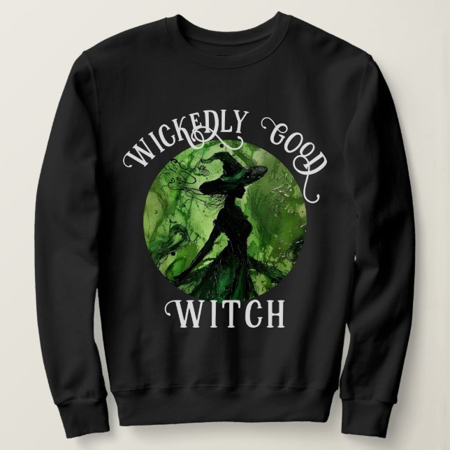 Sudadera Bruja Pintada Malvadamente Bien Verde y Negro (Anverso del diseño)