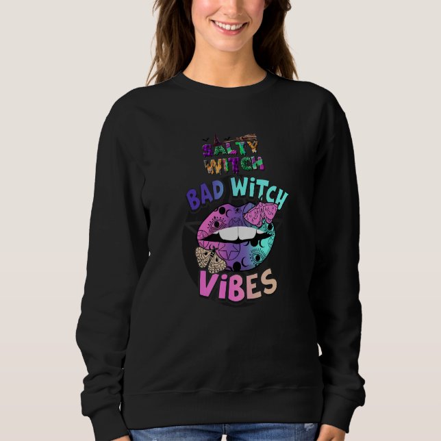 Sudadera Bruja salada con malas vibraciones de bruja (Anverso)
