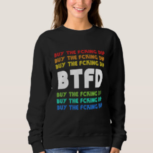 Sudadera Btfd Compra El Dip Bitcoin Coin Blockchain Crypto 