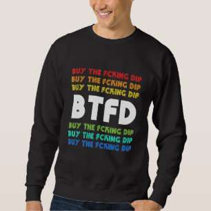 Sudadera Btfd Compra El Dip Bitcoin Coin Blockchain Crypto